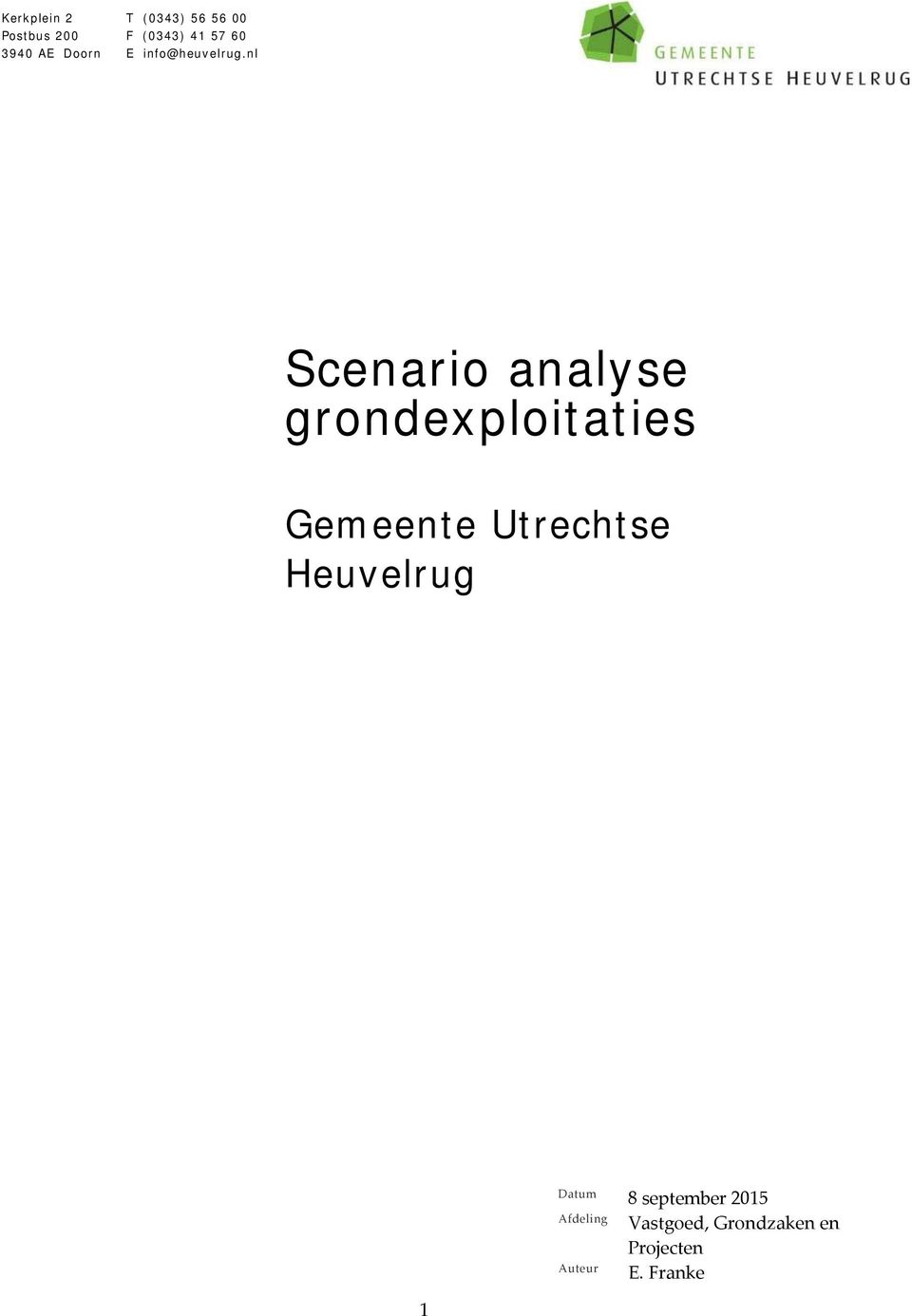 nl Scenario analyse grondexploitaties Gemeente Utrechtse