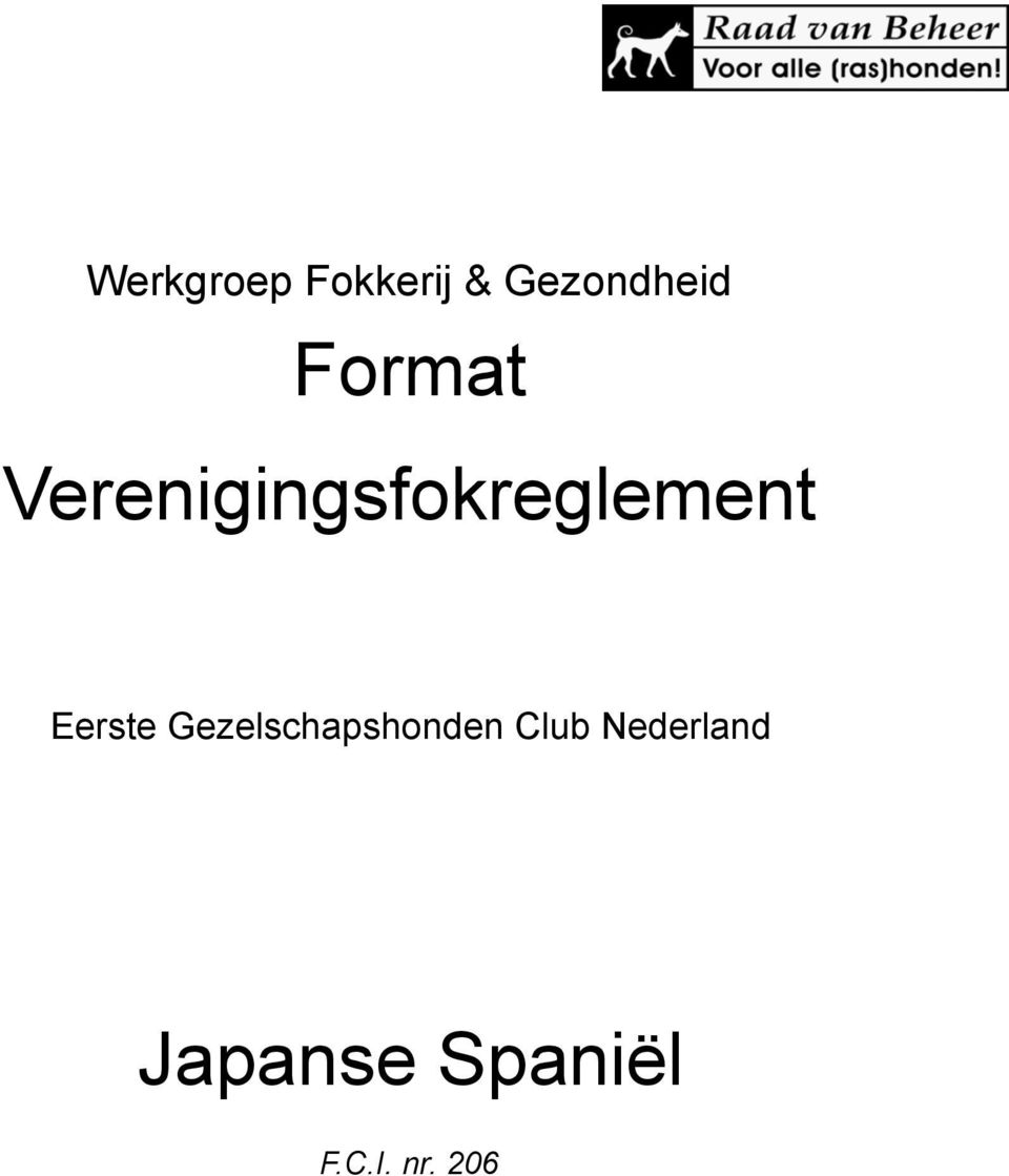 Eerste Gezelschapshonden Club