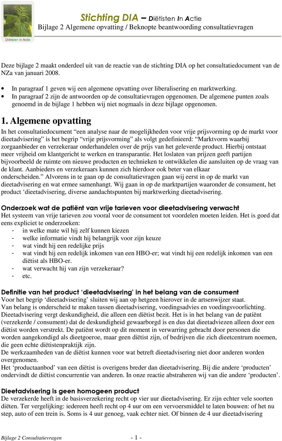 De algemene punten zoals genoemd in de bijlage 1 