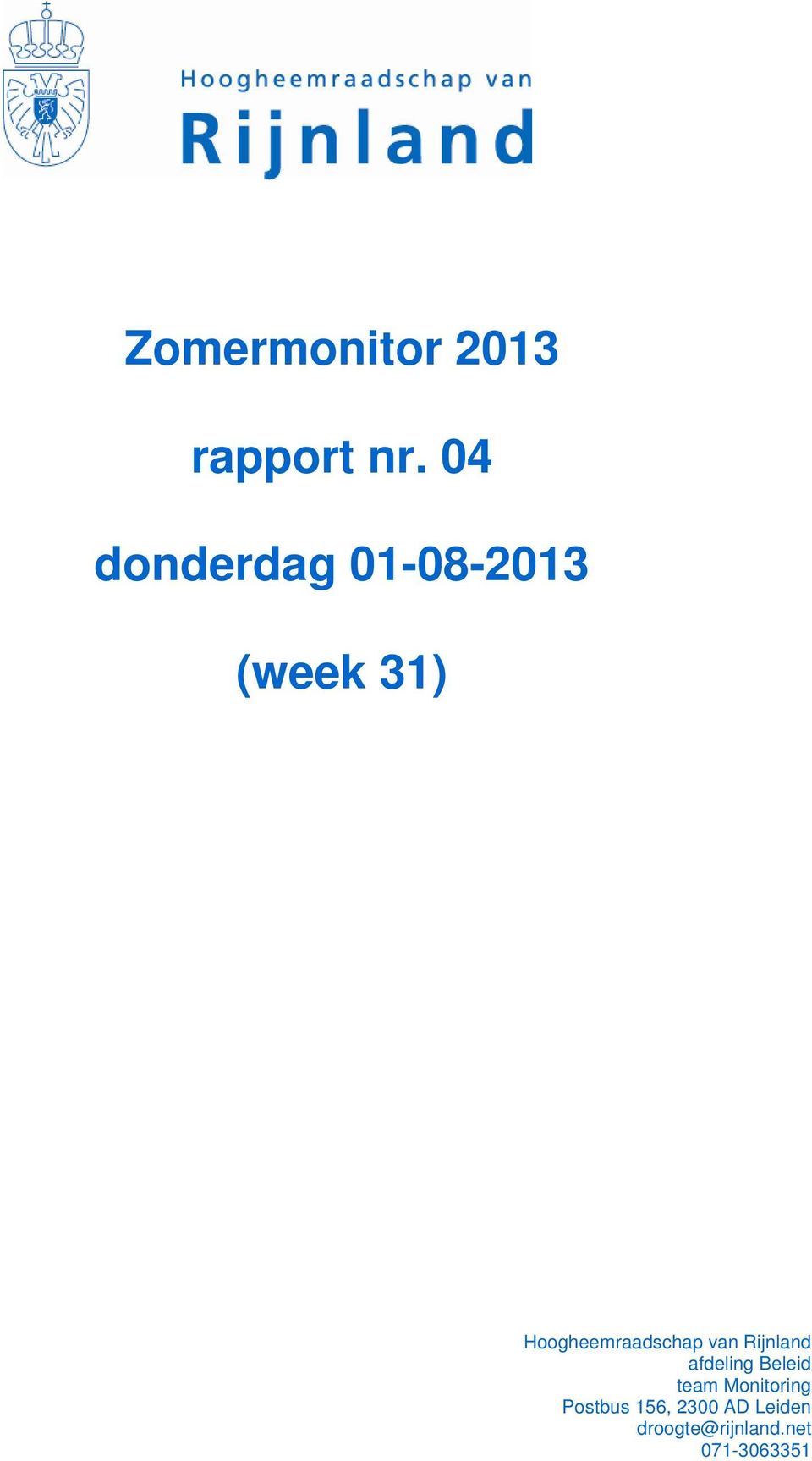 Hoogheemraadschap van Rijnland afdeling Beleid