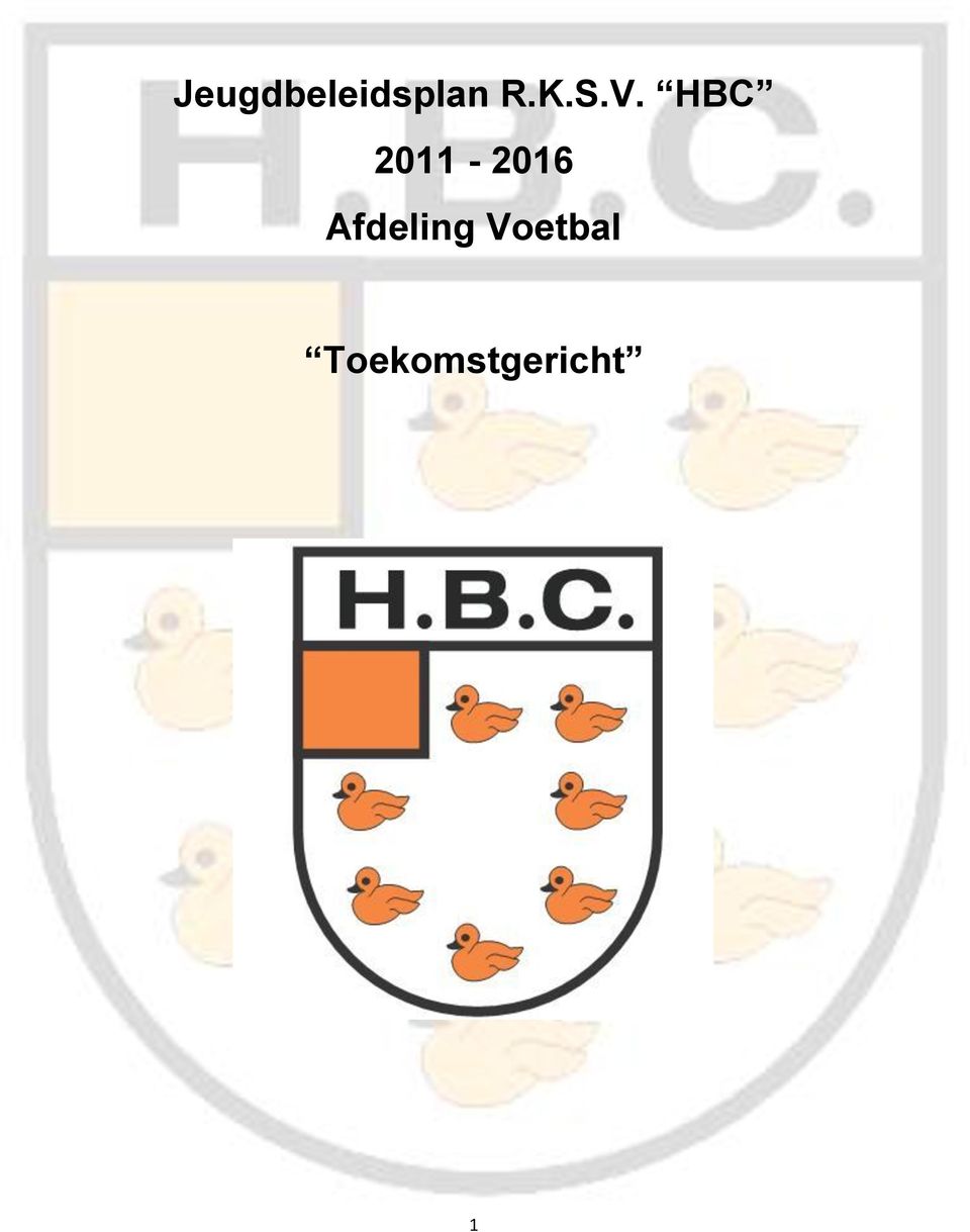 HBC 2011-2016