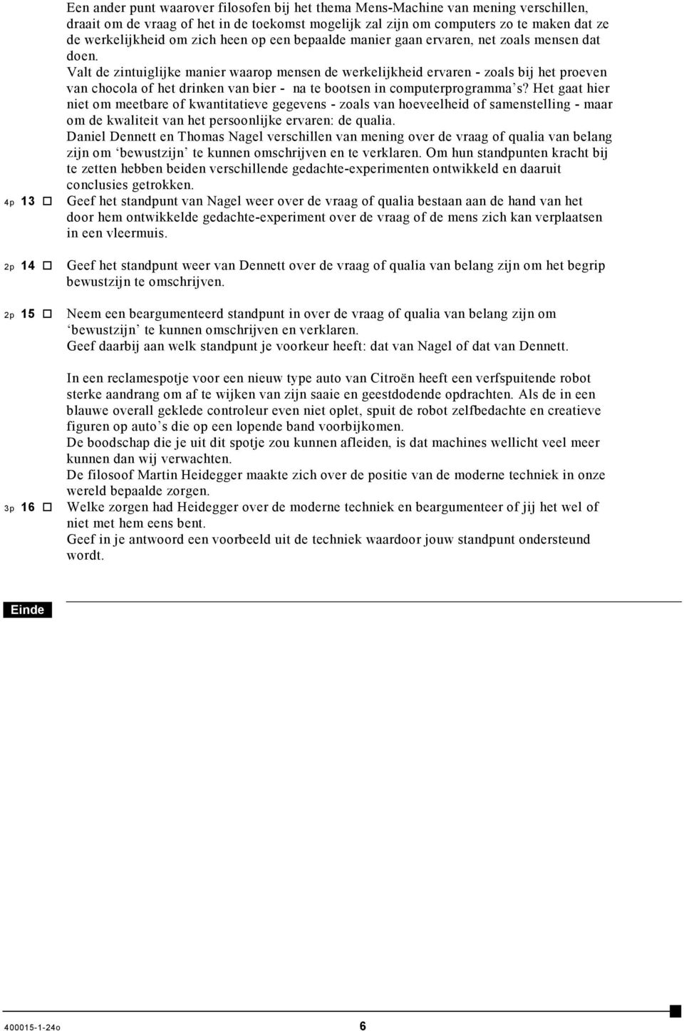 Valt de zintuiglijke manier waarop mensen de werkelijkheid ervaren - zoals bij het proeven van chocola of het drinken van bier - na te bootsen in computerprogramma s?