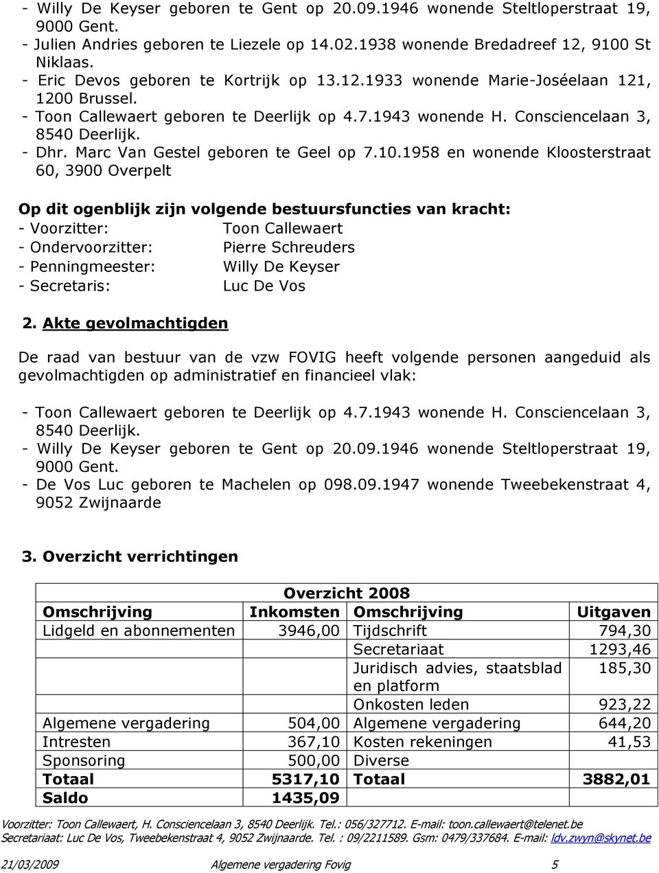 Marc Van Gestel geboren te Geel op 7.10.