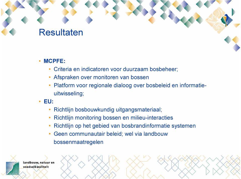 bosbouwkundig uitgangsmateriaal; Richtlijn monitoring bossen en milieu-interacties Richtlijn op