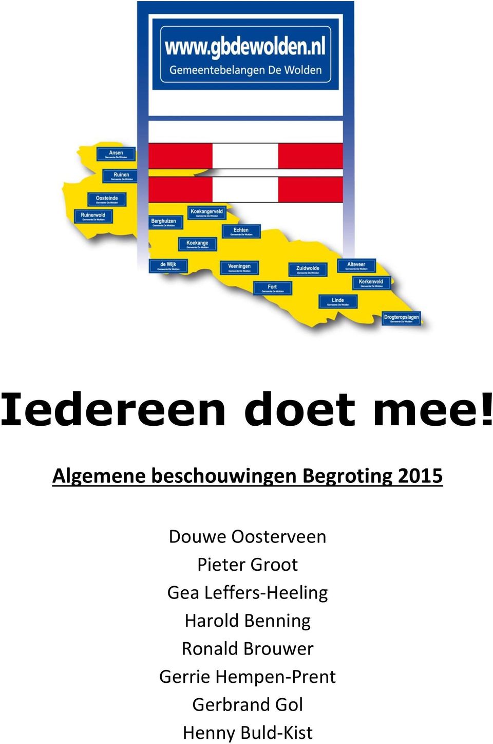 Oosterveen Pieter Groot Gea Leffers-Heeling