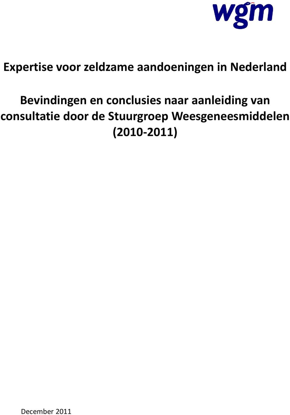 aanleiding van consultatie door de