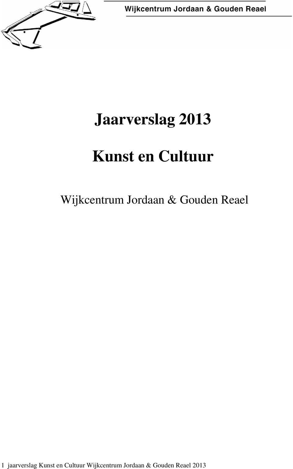1 jaarverslag Kunst en Cultuur 
