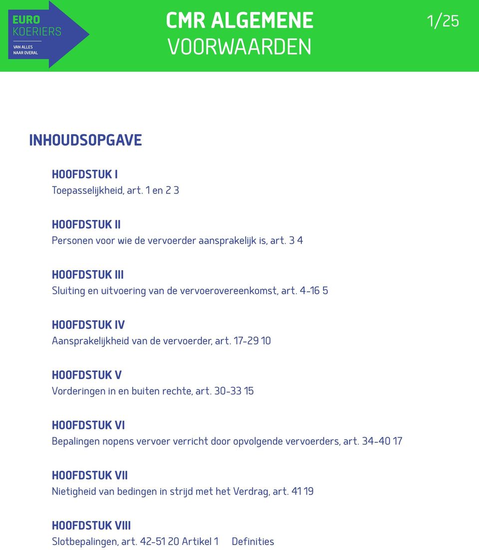 17-29 10 HOOFDSTUK V Vorderingen in en buiten rechte, art.