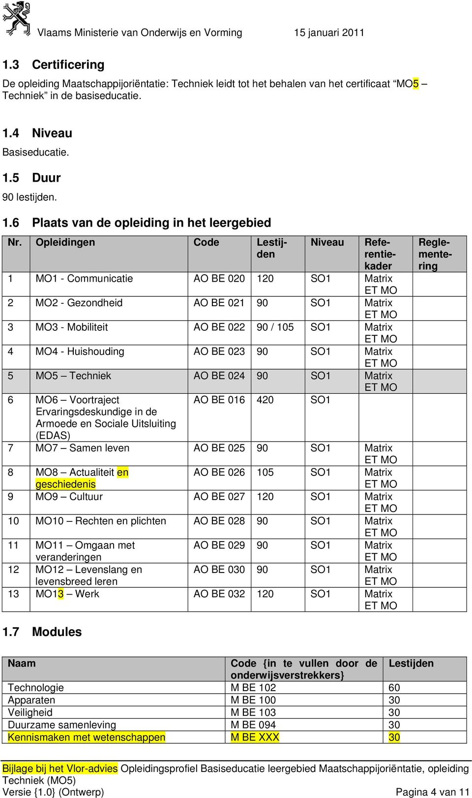 5 Duur 90 lestijden. 1.