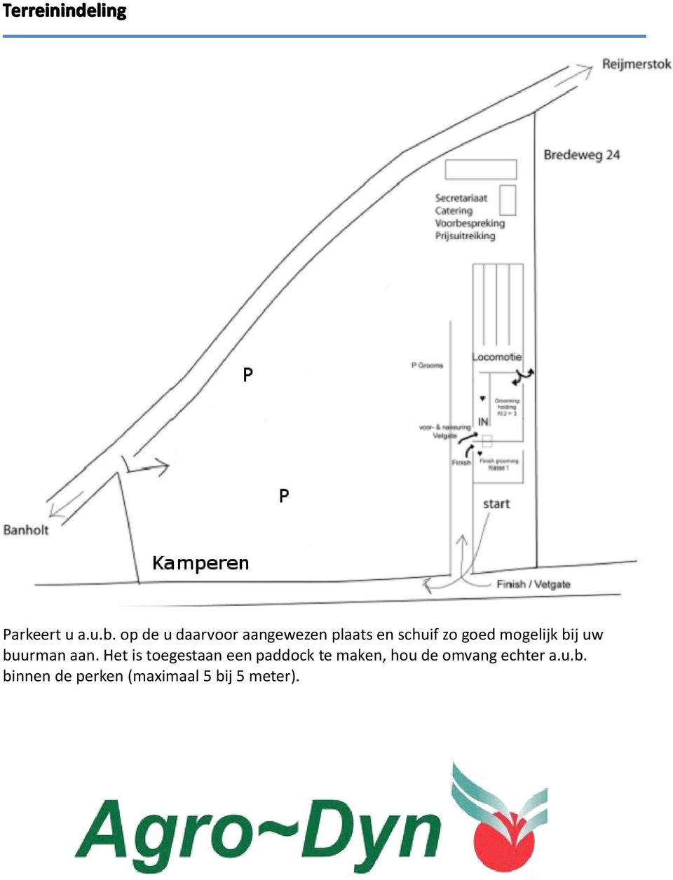 mogelijk bij uw buurman aan.