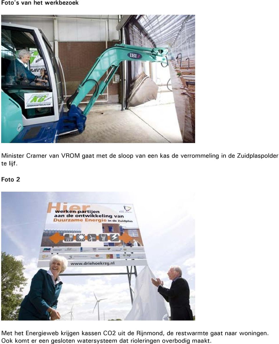 Foto 2 Met het Energieweb krijgen kassen CO2 uit de Rijnmond, de