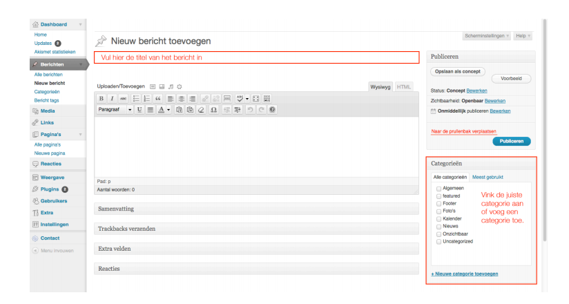 Afbeelding 6: Titel en categorie van bericht 3. Je kan nu beginnen met invoeren van de tekst van het bericht in het wysiwyg vak. 4.