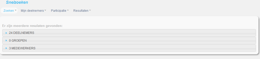 Deelnemer zoeken Zoek je op Bruin, dan verschijnen alle deelnemers (24), groepen (0) en medewerkers (3) met de