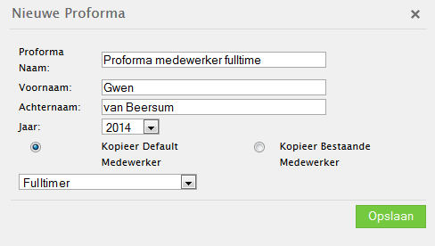 U kunt een proforma aanmaken op basis van een bestaande medewerker of een default medewerker.
