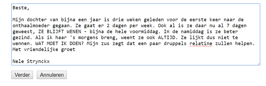 Een e-mailantwoord voorbereiden Wat is het kernprobleem? Wat is de kernvraag?