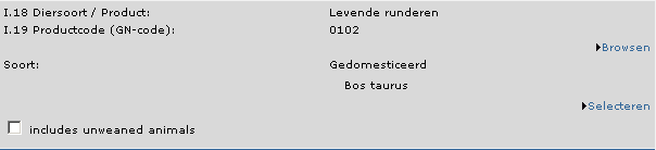 Scherm Verzending Klik op het tabblad Verzending (menubalk bovenaan het scherm). Het volgende scherm verschijnt: Diersoort/Product (I.18.) en Productcode (GN-code) (I.19.