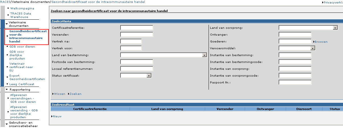 Toegang tot de certificaten voor de intracommunautaire handel vanaf de welkompagina van TRACES Klik op de knop Gezondheidscertificaat voor de intracommunautaire handel (menu links op de welkompagina).