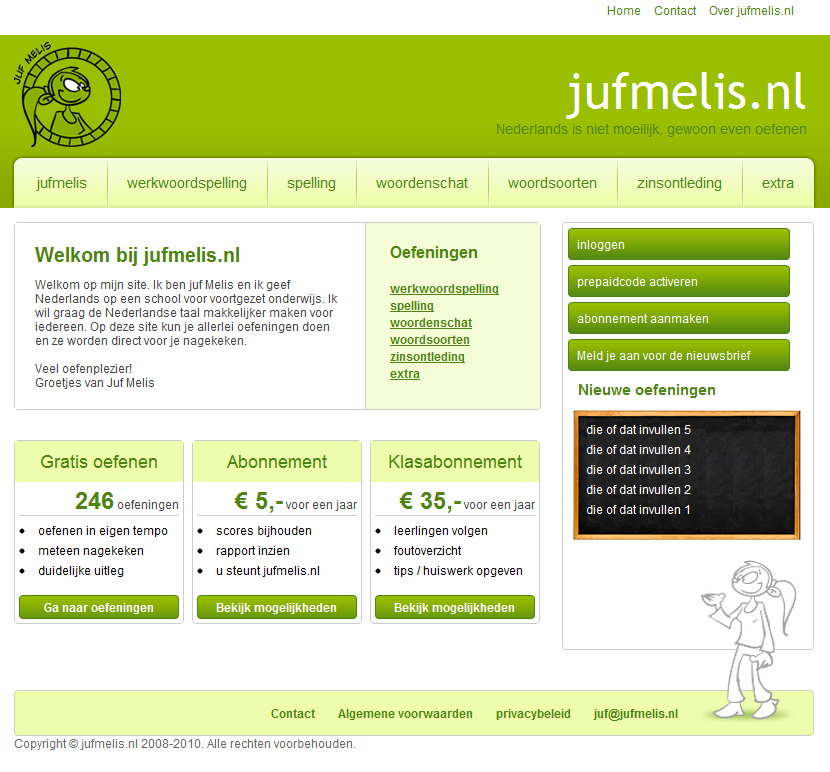 Jufmelis.nl -uitleg klasabonnement - Starten met jufmelis.nl Inloggen Ga naar de website: www.jufmelis.nl. Als u op de startpagina bent, klikt u op inloggen.