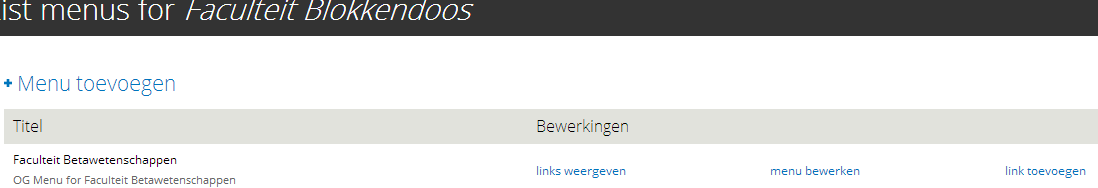 2. Klik vervolgens op menu bewerken om het menu aan te passen. 3. Ga rechtsbovenin naar het tabblad Onderdelen weergeven. 4.