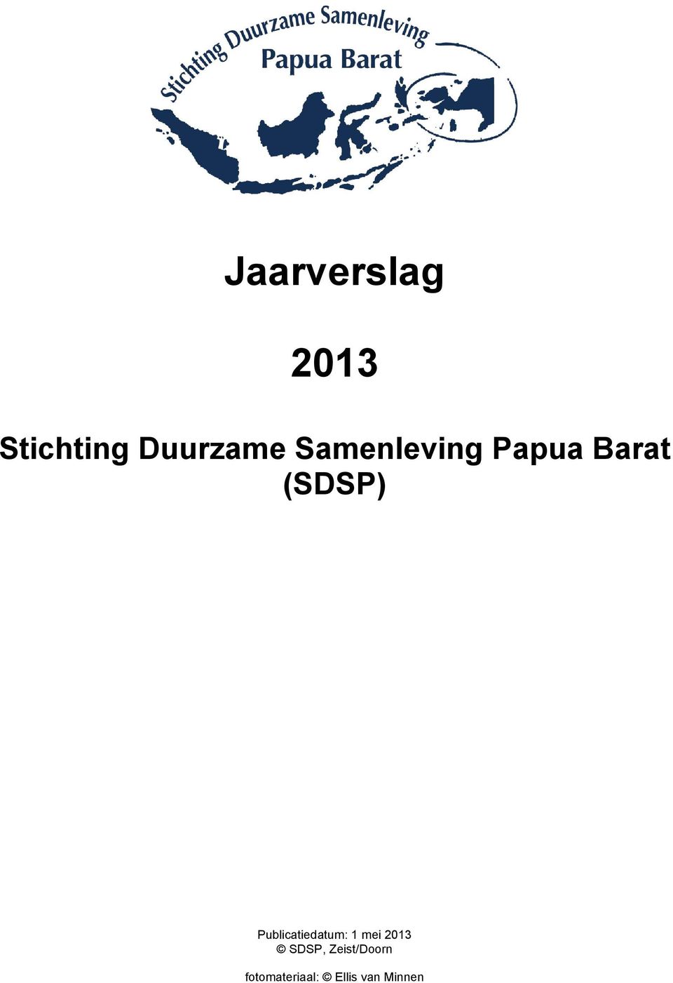 Publicatiedatum: 1 mei 2013 SDSP,
