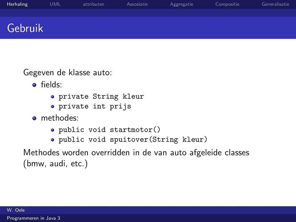 startmotor() public void spuitover(string kleur)