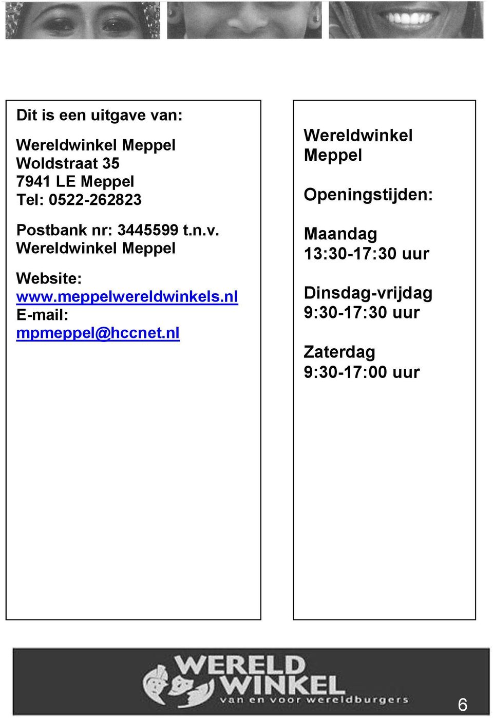 meppelwereldwinkels.nl E-mail: mpmeppel@hccnet.
