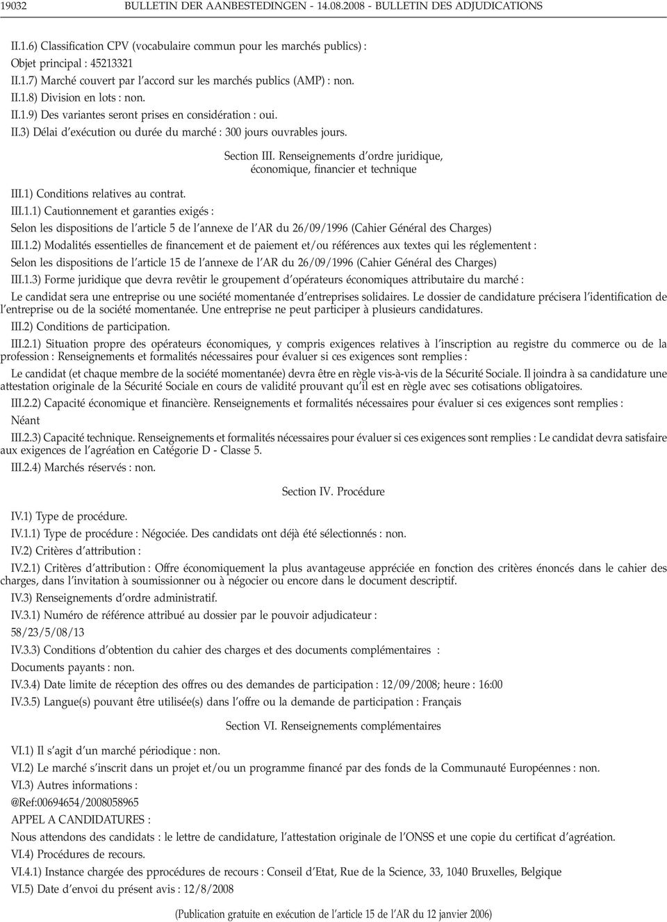 Renseignements d ordre juridique, économique, financier et technique III.1)