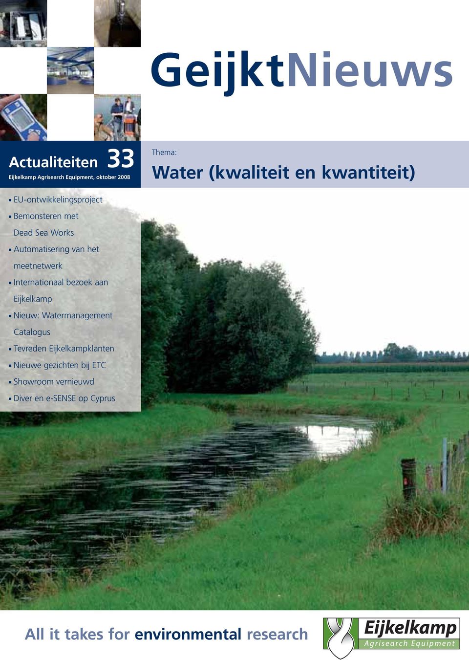 Internationaal bezoek aan Eijkelkamp Nieuw: Watermanagement Catalogus Tevreden Eijkelkampklanten