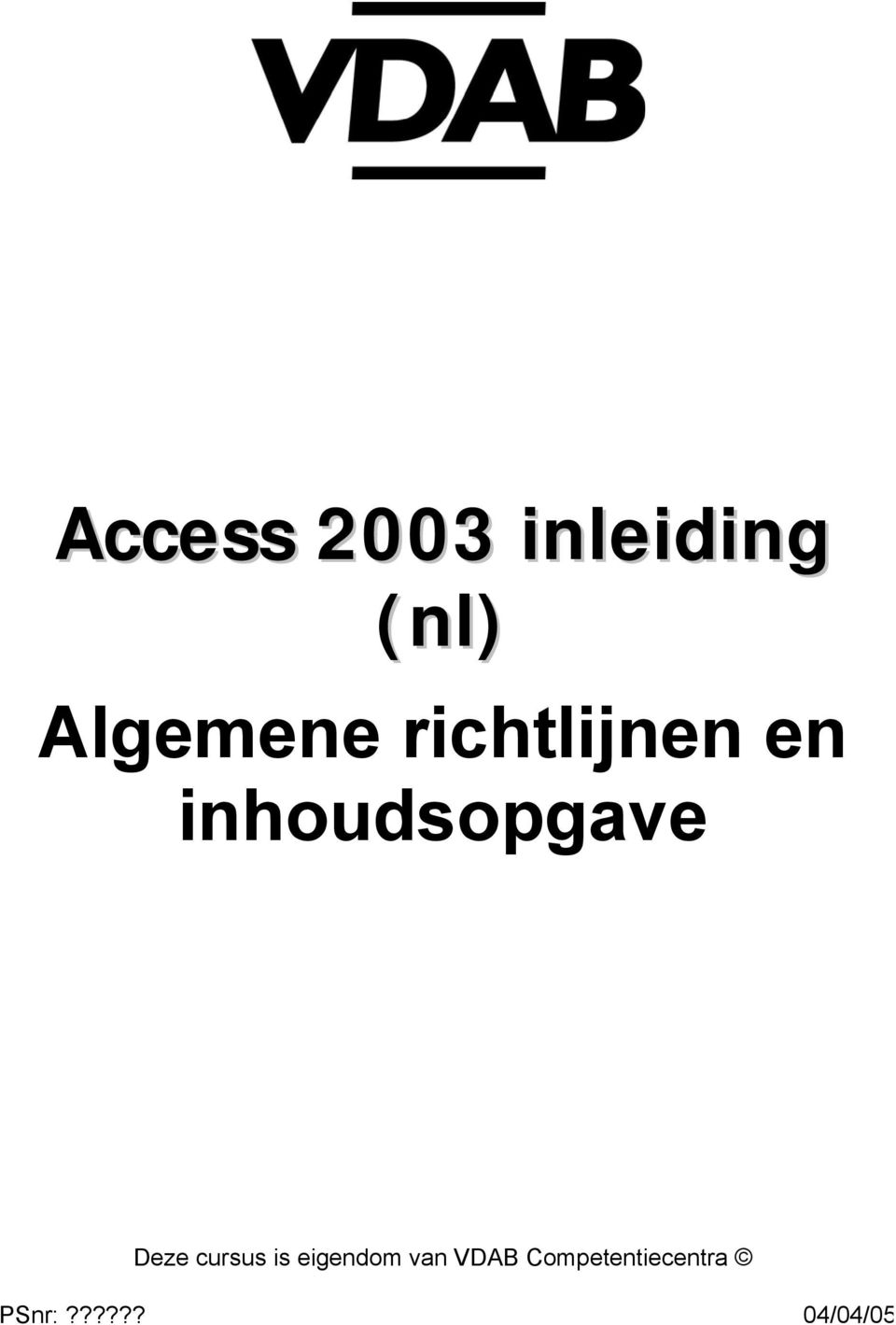 inhoudsopgave Deze cursus is