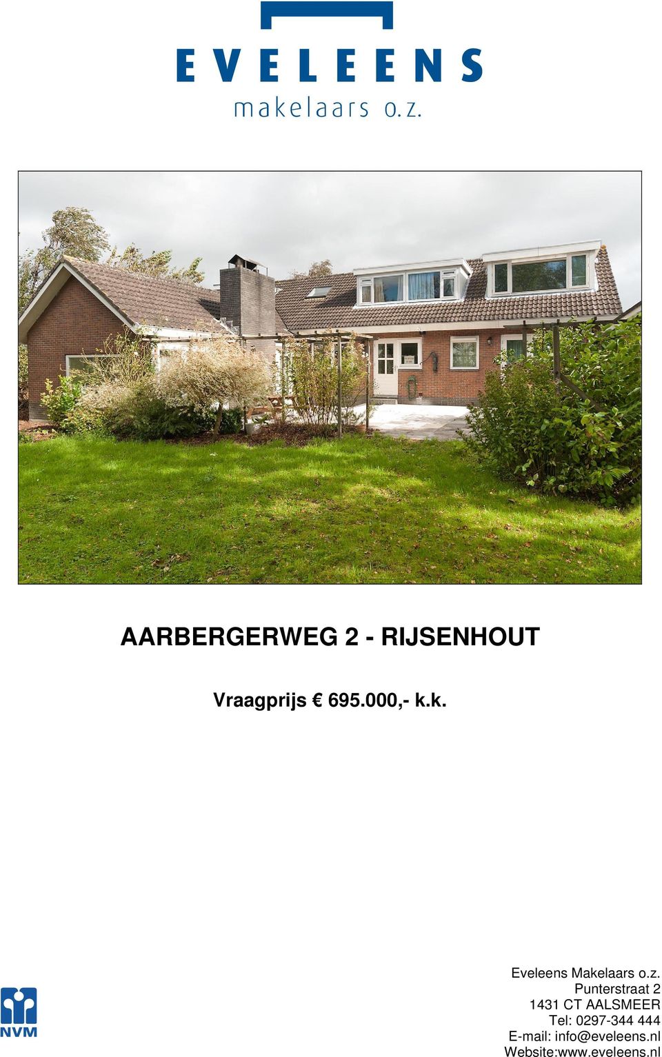 Punterstraat 2 1431 CT AALSMEER Tel: