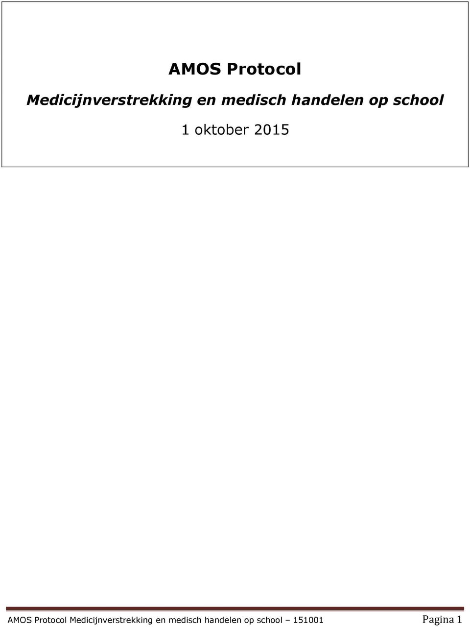 2015  medisch handelen op school 151001