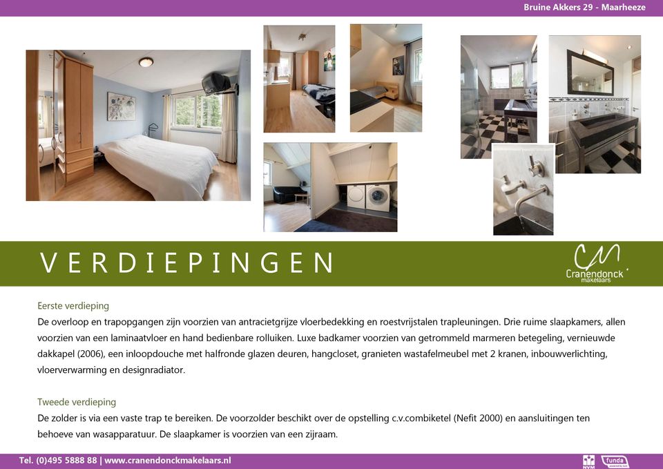 Luxe badkamer voorzien van getrommeld marmeren betegeling, vernieuwde dakkapel (2006), een inloopdouche met halfronde glazen deuren, hangcloset, granieten wastafelmeubel met 2