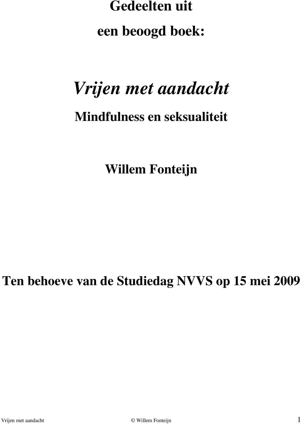 Fonteijn Ten behoeve van de Studiedag NVVS op