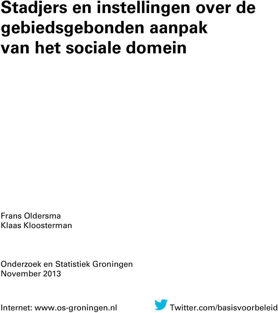 Kloosterman Onderzoek en Statistiek Groningen November