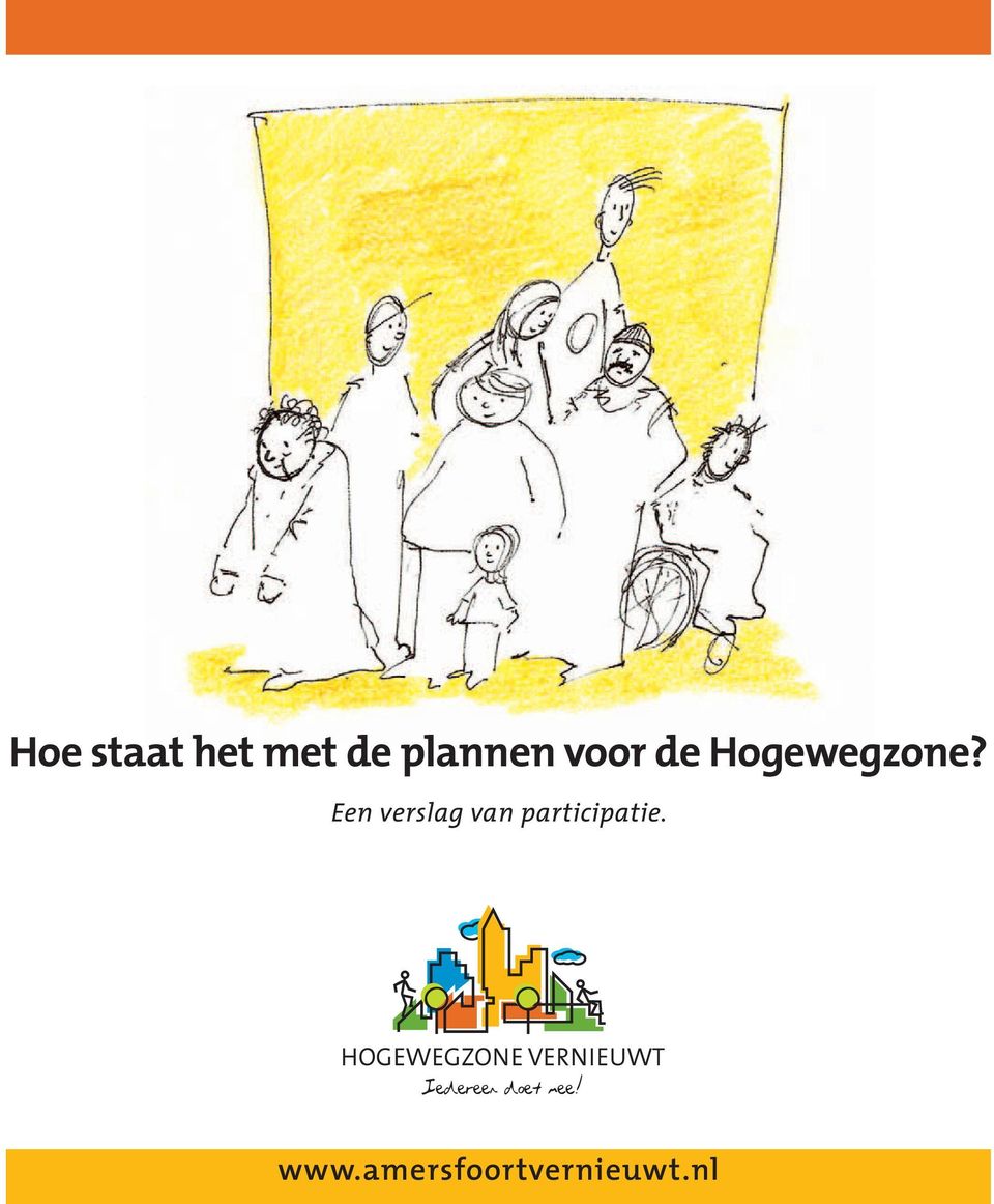 Hogewegzone?