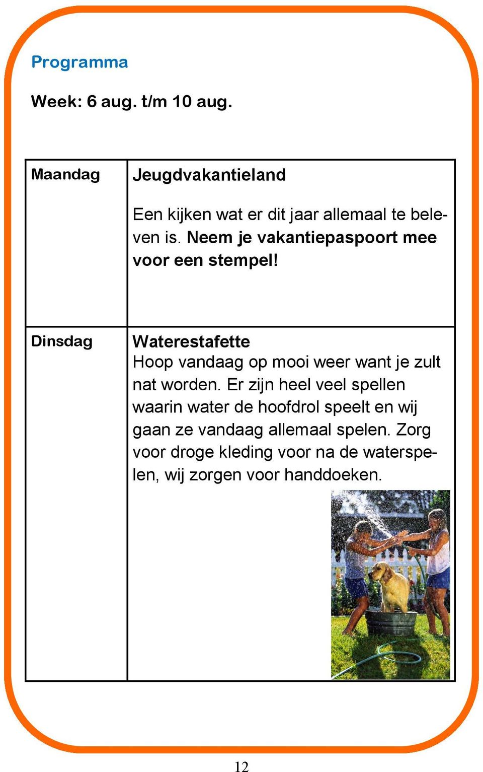 Neem je vakantiepaspoort mee voor een stempel!