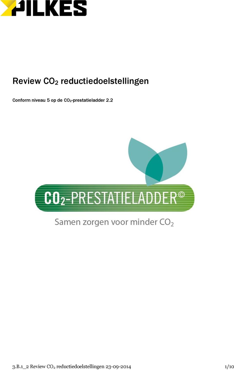 CO2-prestatieladder 2.2 3.B.