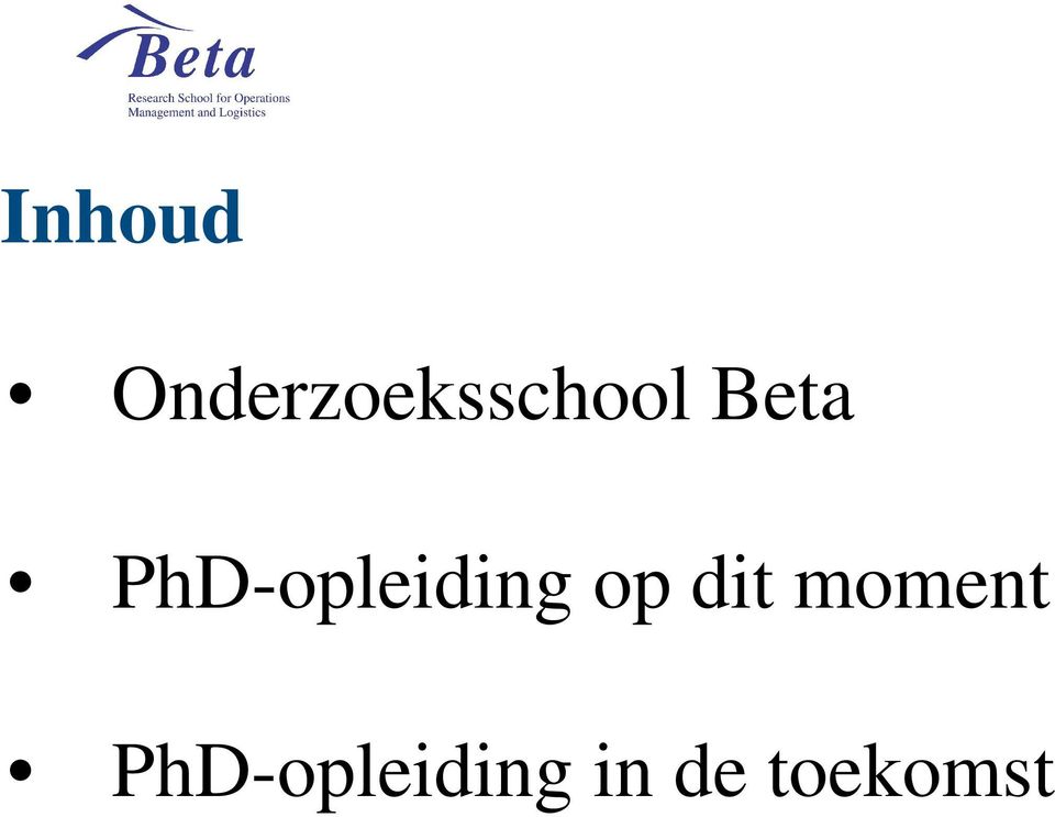 PhD-opleiding op dit