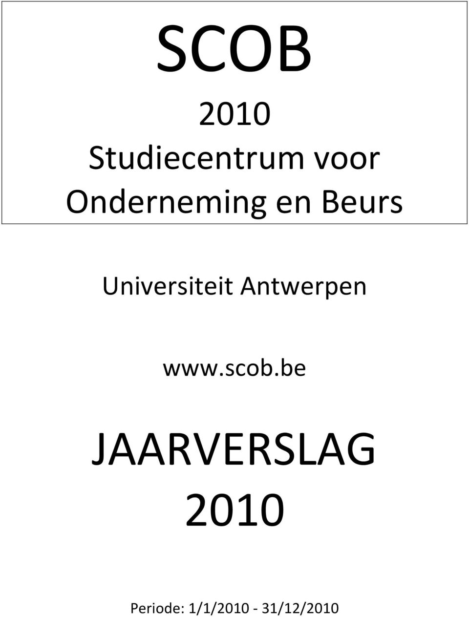 Universiteit Antwerpen www.scob.