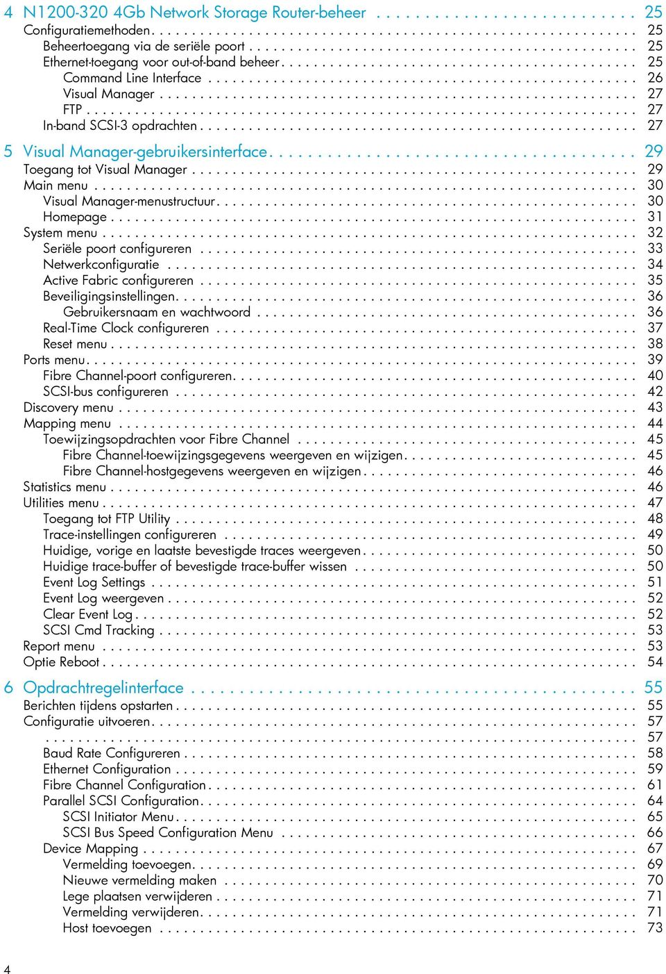 .......................................................... 27 FTP.................................................................... 27 In-band SCSI-3 opdrachten.