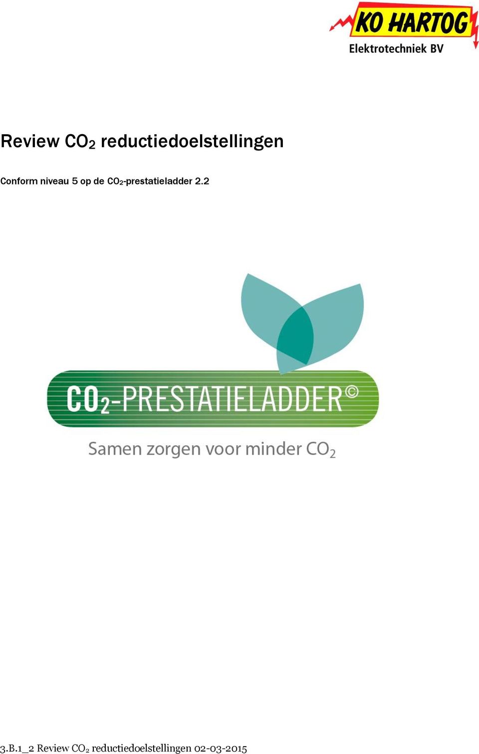 CO2-prestatieladder 2.2 3.B.