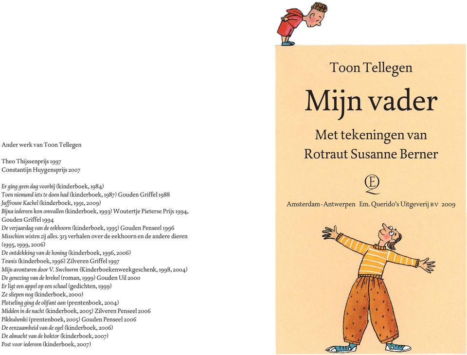 (kinderboek, 1995) Gouden Penseel 1996 Misschien wisten zij alles.