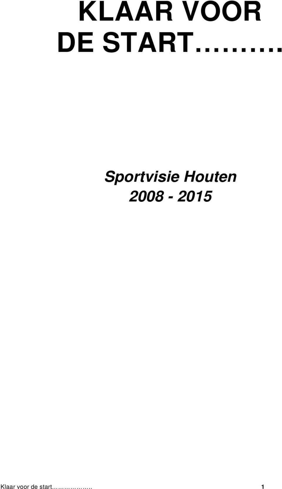 Sportvisie Houten