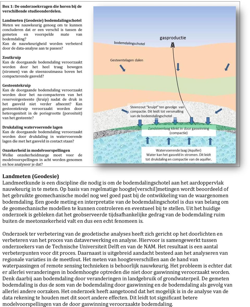 Kan de nauwkeurigheid worden verbeterd door de data-analyse aan te passen?