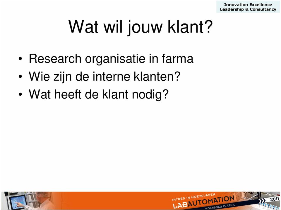 farma Wie zijn de interne