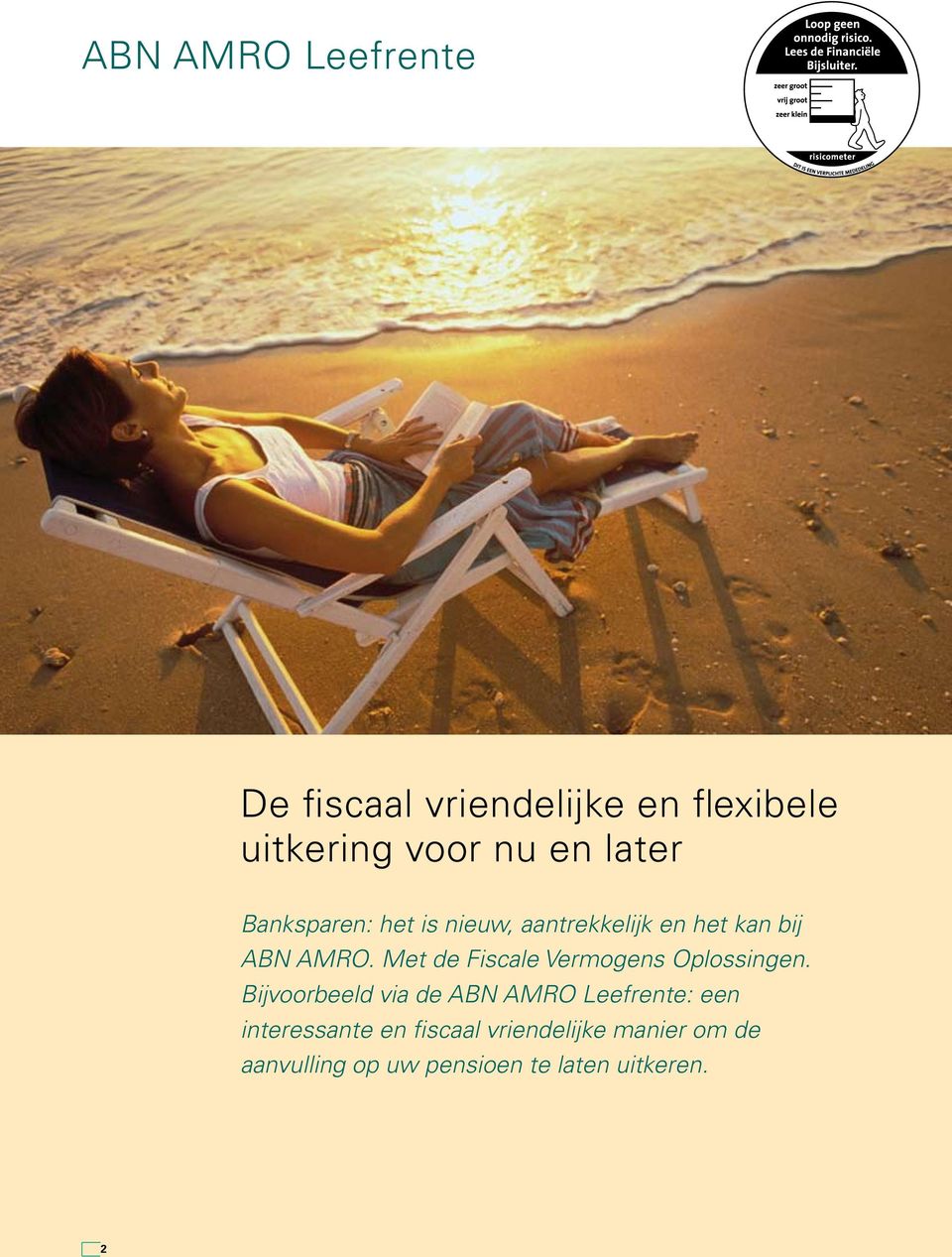 Met de Fiscale Vermogens Oplossingen.