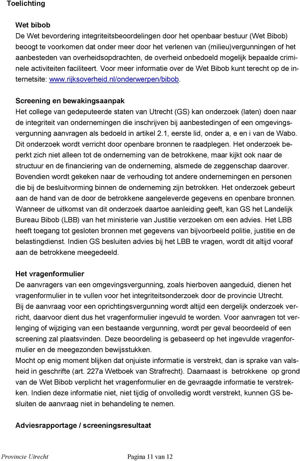 rijksoverheid.nl/onderwerpen/bibob.