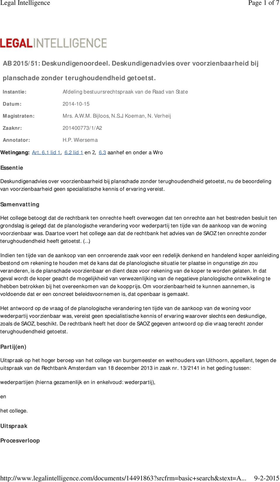 Wiersema Wetingang: Art. 6.1 lid 1, 6.2 lid 1 en 2, 6.