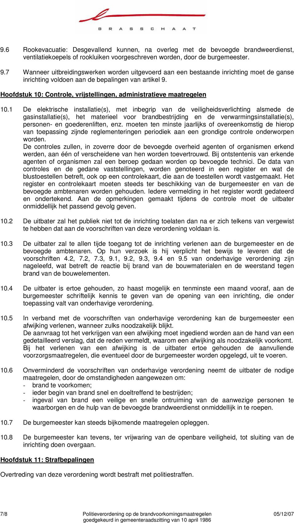 Hoofdstuk 10: Controle, vrijstellingen, administratieve maatregelen 10.