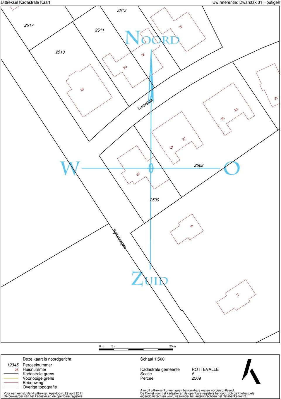 2011 De bewaarder van het kadaster en de openbare registers Schaal 1:500 Kadastrale gemeente Sectie Perceel ROTTEVALLE A 2509 Aan dit uittreksel kunnen geen betrouwbare